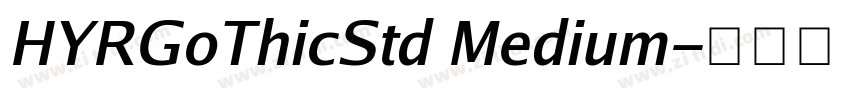 HYRGoThicStd Medium字体转换